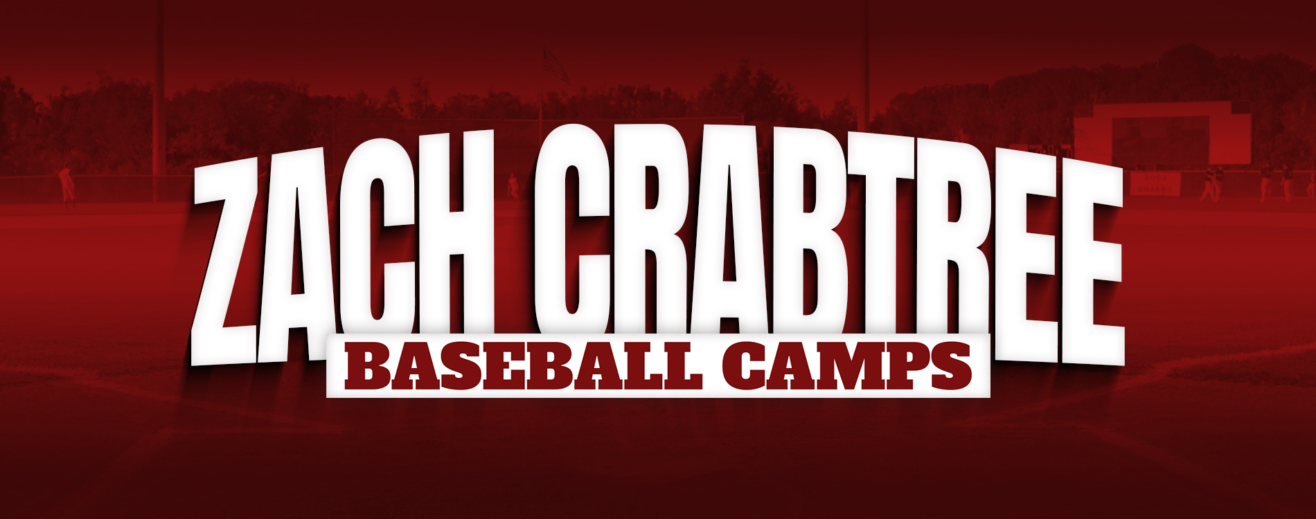 Zach Crabtree Baseball Camps